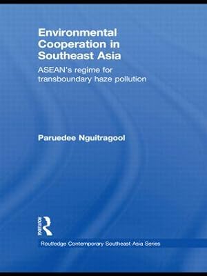 Seller image for Nguitragool, P: Environmental Cooperation in Southeast Asia for sale by moluna