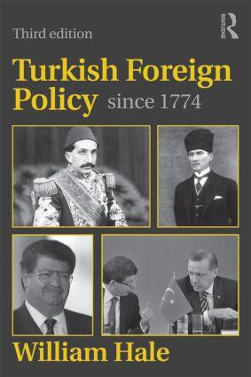 Seller image for Hale, W: Turkish Foreign Policy since 1774 for sale by moluna