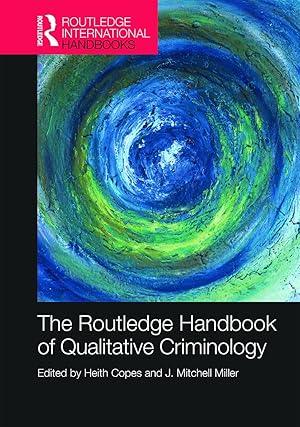 Seller image for The Routledge Handbook of Qualitative Criminology for sale by moluna