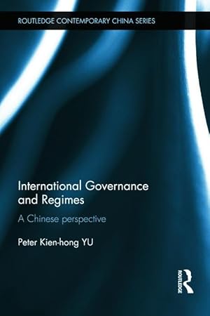 Bild des Verkufers fr Yu, P: International Governance and Regimes zum Verkauf von moluna