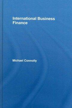 Seller image for Connolly, M: International Business Finance for sale by moluna
