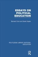 Seller image for Crick, B: Essays on Political Education for sale by moluna