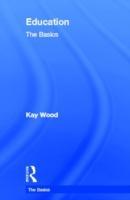 Seller image for Wood, K: Education: The Basics for sale by moluna