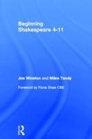 Image du vendeur pour Winston, J: Beginning Shakespeare 4-11 mis en vente par moluna