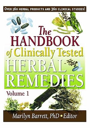 Seller image for The Handbook of Clinically Tested Herbal Remedies, Volumes 1 & 2 for sale by moluna