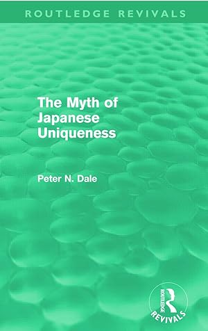 Immagine del venditore per Dale, P: Myth of Japanese Uniqueness venduto da moluna