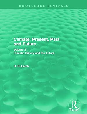 Seller image for Lamb, H: Climate: Present, Past and Future for sale by moluna