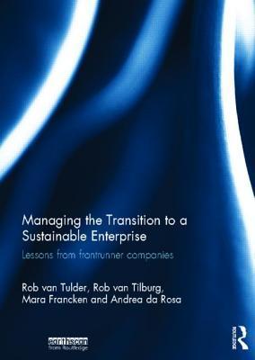 Seller image for van Tulder, R: Managing the Transition to a Sustainable Ente for sale by moluna