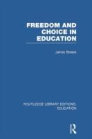 Seller image for Breese, J: Freedom and Choice in Education for sale by moluna