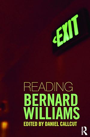 Immagine del venditore per Callcut, D: Reading Bernard Williams venduto da moluna