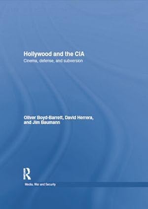 Seller image for Boyd Barrett, O: Hollywood and the CIA for sale by moluna