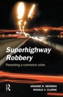 Seller image for Newman, G: Superhighway Robbery for sale by moluna