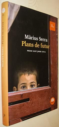 Seller image for (S1) - PLANS DE FUTUR - EN CATALAN for sale by UNIO11 IMPORT S.L.
