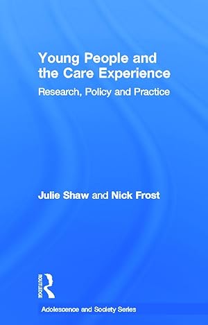 Bild des Verkufers fr Shaw, J: Young People and the Care Experience zum Verkauf von moluna