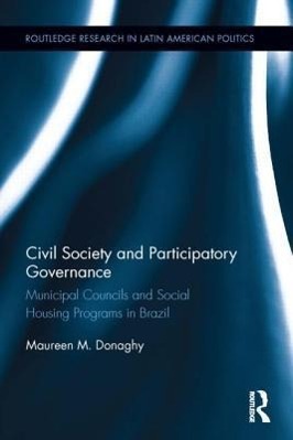 Imagen del vendedor de Donaghy, M: Civil Society and Participatory Governance a la venta por moluna