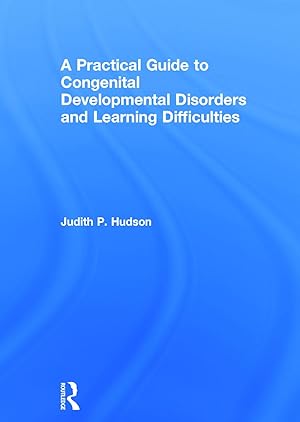 Seller image for A Practical Guide to Congenital Developmental Disorders and Learning Difficulties for sale by moluna
