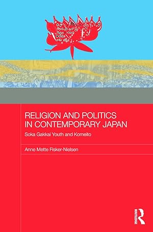 Bild des Verkufers fr Fisker-Nielsen, A: Religion and Politics in Contemporary Jap zum Verkauf von moluna