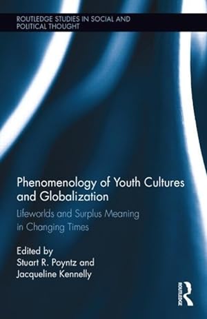 Seller image for Phenomenology of Youth Cultures and Globalization for sale by moluna