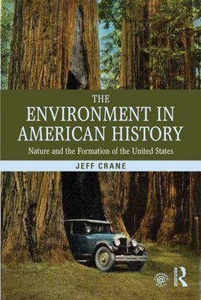 Bild des Verkufers fr Crane, J: The Environment in American History zum Verkauf von moluna