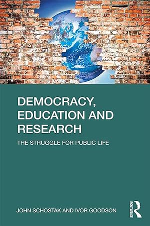 Imagen del vendedor de Schostak, J: Democracy, Education and Research a la venta por moluna