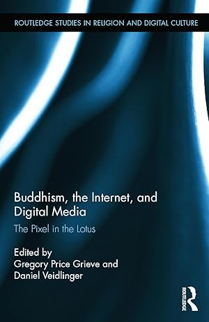 Bild des Verkufers fr Buddhism, the Internet, and Digital Media: The Pixel in the Lotus zum Verkauf von moluna