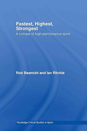 Image du vendeur pour Beamish, R: Fastest, Highest, Strongest mis en vente par moluna