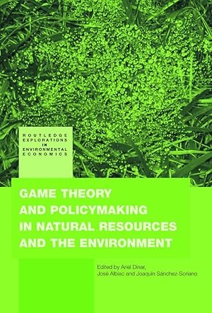 Seller image for Game Theory and Policy Making in Natural Resources and the E for sale by moluna