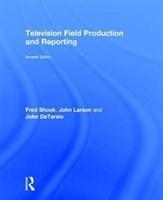 Bild des Verkufers fr Shook, F: Television Field Production and Reporting zum Verkauf von moluna