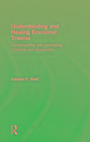 Immagine del venditore per Sieff, D: Understanding and Healing Emotional Trauma venduto da moluna