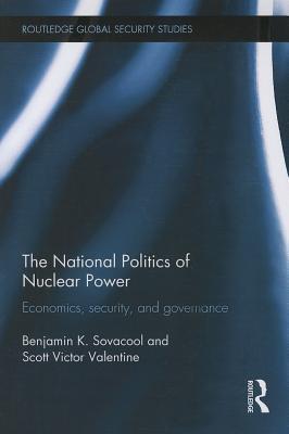 Seller image for Sovacool, B: The National Politics of Nuclear Power for sale by moluna