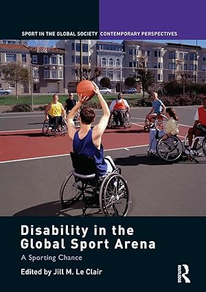 Bild des Verkufers fr Disability in the Global Sport Arena zum Verkauf von moluna