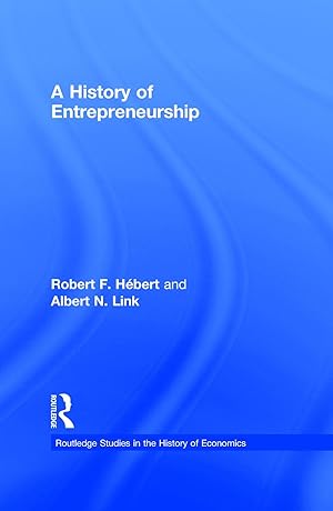 Bild des Verkufers fr Hebert, R: A History of Entrepreneurship zum Verkauf von moluna