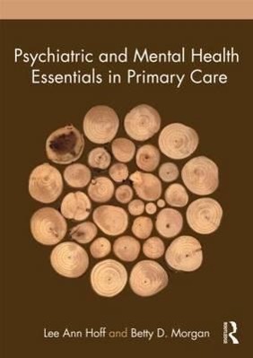 Immagine del venditore per Hoff, L: Psychiatric and Mental Health Essentials in Primary venduto da moluna