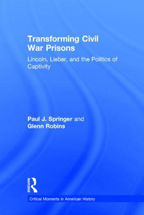 Immagine del venditore per Springer, P: Transforming Civil War Prisons venduto da moluna