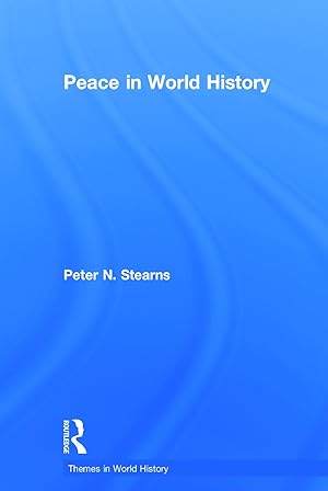 Seller image for Stearns, P: Peace in World History for sale by moluna