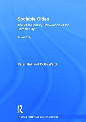 Seller image for Sociable Cities: The 21st-Century Reinvention of the Garden City for sale by moluna