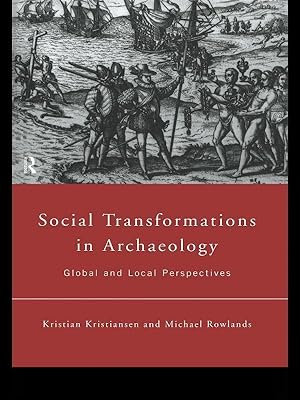 Image du vendeur pour Kristiansen, K: Social Transformations in Archaeology mis en vente par moluna