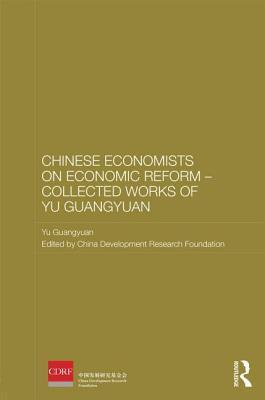 Seller image for Guangyuan, Y: Chinese Economists on Economic Reform - Collec for sale by moluna