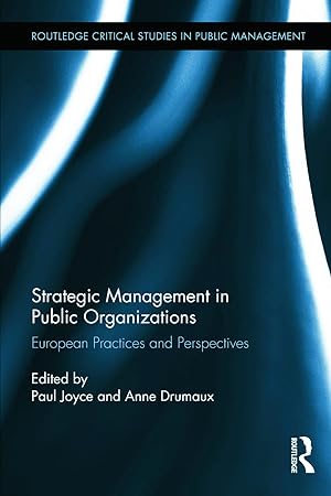 Bild des Verkufers fr Strategic Management in Public Organizations: European Practices and Perspectives zum Verkauf von moluna