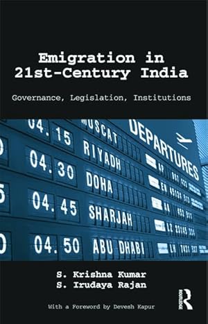 Seller image for Emigration in 21st-Century India: Governance, Legislation, Institutions for sale by moluna