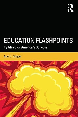 Bild des Verk�ufers f�r Singer, A: Education Flashpoints zum Verkauf von moluna