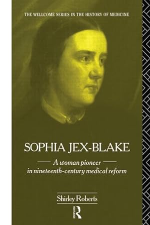 Seller image for Roberts, S: Sophia Jex-Blake for sale by moluna