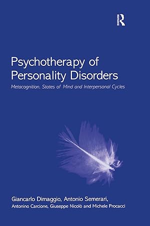 Bild des Verkufers fr Dimaggio, G: Psychotherapy of Personality Disorders zum Verkauf von moluna