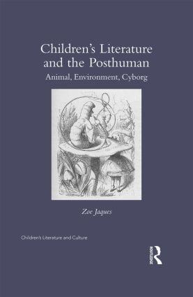 Bild des Verkufers fr Jaques, Z: Children\ s Literature and the Posthuman zum Verkauf von moluna