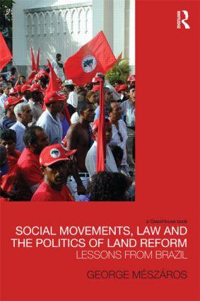 Imagen del vendedor de Meszaros, G: Social Movements, Law and the Politics of Land a la venta por moluna