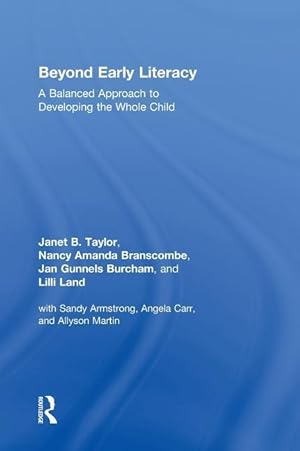 Seller image for Taylor, J: Beyond Early Literacy for sale by moluna