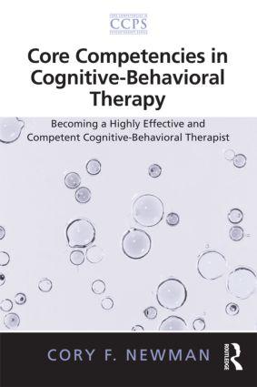 Imagen del vendedor de Newman, C: Core Competencies in Cognitive-Behavioral Therapy a la venta por moluna