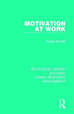 Immagine del venditore per Murrell, H: Motivation at Work venduto da moluna