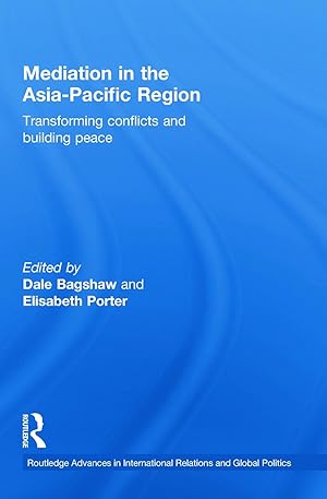 Image du vendeur pour Bagshaw, D: Mediation in the Asia-Pacific Region mis en vente par moluna