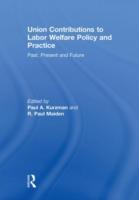 Seller image for Union Contributions to Labor Welfare Policy and Practice for sale by moluna